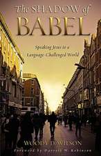 The Shadow of Babel