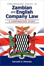 Contemporary Issues in Zambian and English Company Law