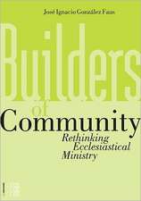 Builders of Community