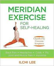 Meridian Exercise for Self-Healing