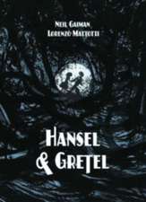 Hansel and Gretel Oversized Deluxe Edition: A TOON Graphic