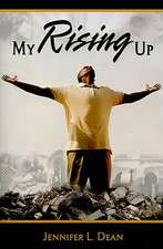 My Rising Up