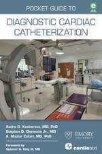 Pocket Guide to Diagnostic Cardiac Catheterization