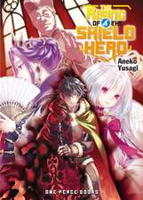 The Rising of the Shield Hero Volume 04: Light Novel