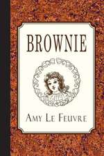 Brownie: A Story of Manchester Life