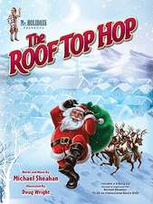 The Roof Top Hop [With CD (Audio) and DVD]: The Aesthetic Continuum