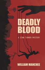 Deadly Blood