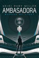 Ambasadora Book One - Marked By Light