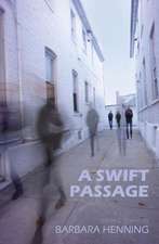 A Swift Passage