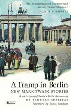 Twain, M: Tramp in Berlin