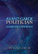 Avant-Garde Politician