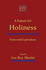 A Future for Holiness