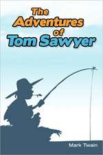 The Adventures of Tom Sawyer