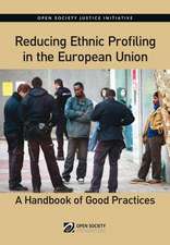 Reducing Ethnic Profiling in the Europen Union