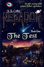 Nebador Book One