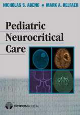 Pediatric Neurocritical Care