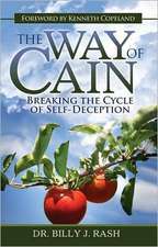 The Way of Cain: Breaking the Cycle of Self-Deception