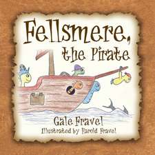 Fellsmere, the Pirate