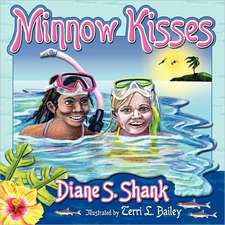 Minnow Kisses