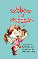 Dibbers and Doodads