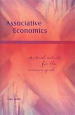 Associative Economics: Spiritual Activity for the Common Good