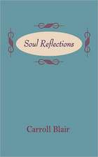 Soul Reflections