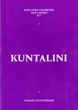 Kuntalini: New Lovers #7