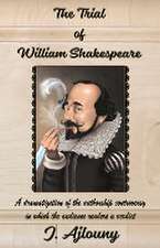 The Trial of William Shakespeare