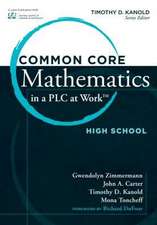 Common Core Mathematics in a PLC at Work, High School