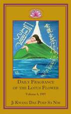 Daily Fragrance of the Lotus Flower, Vol. 6 (1997)