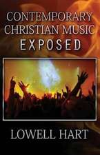 Contemporary Christian Music Exposed