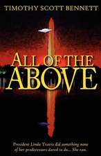 All of the Above: A Milford-Haven Novel, Book 3