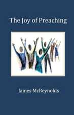 The Joy of Preaching