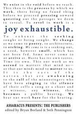 Joy Exhaustible