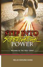 Step Into Supernatural Power