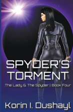 Spyder's Torment