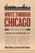 WRITE THROUGH CHICAGO