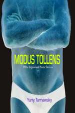 Modus Tollens: Improvised Poetic Devices