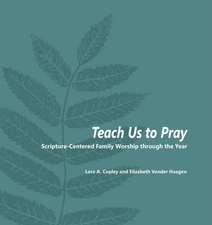 Teach Us to Pray