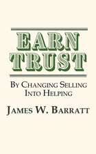 EARN TRUST| By Changing Selling Into Helping