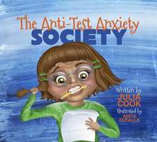 The Anti-Test Anxiety Society