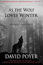 As the Wolf Loves Winter