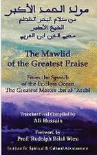 Mawlid of The Greatest Praise