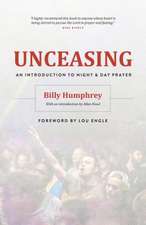 Unceasing: An Introduction to Night and Day Prayer