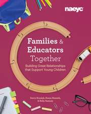 Families + Educators: Building Great Relationships