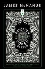 The Education of a Poker Player