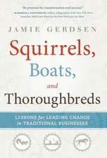 Squirrels, Boats, and Thoroughbreds