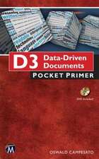 D3 Data-Driven Documents Pocket Primer