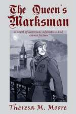 The Queen's Marksman