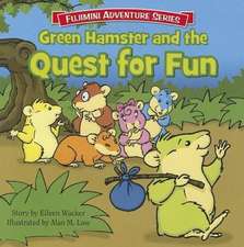 Green Hamster and the Quest for Fun: Study Guides with Daily Devotions